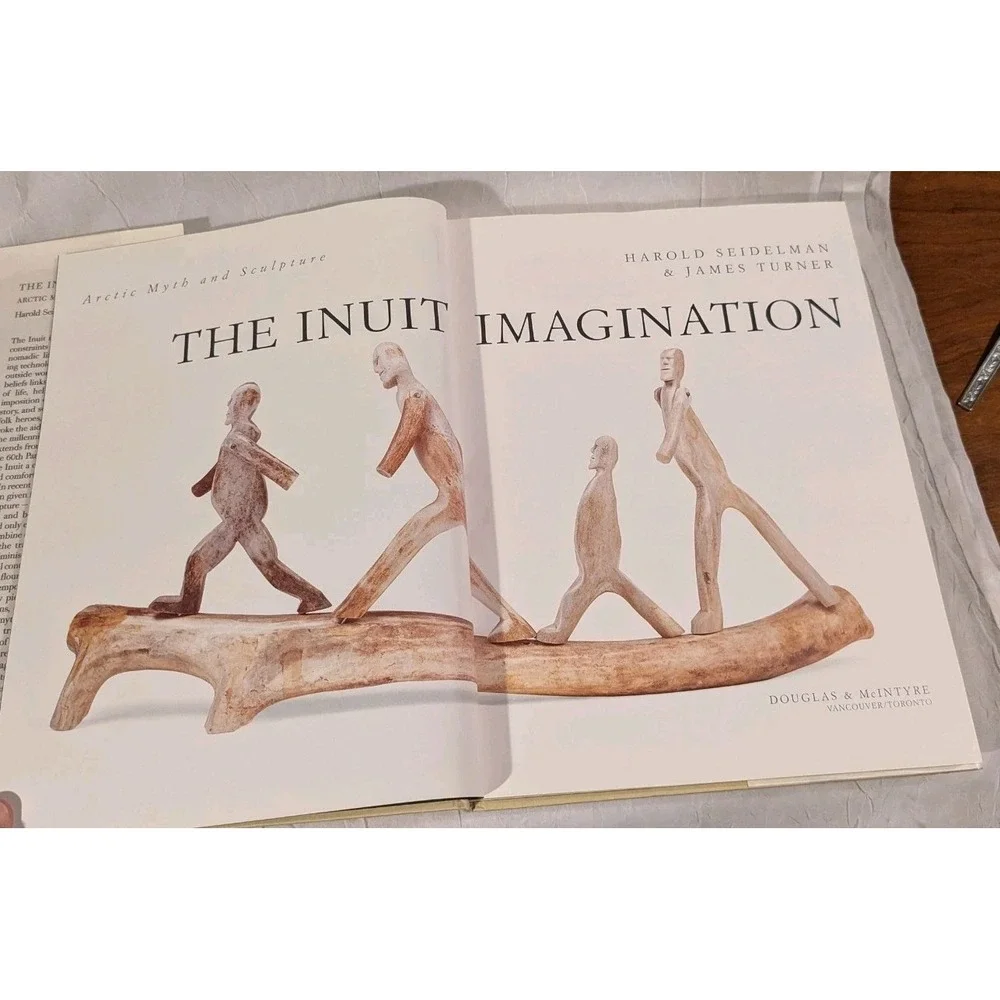 The Inuit Imagination Hardcover 1993 Arctic Myth & Sculpture Art Vtg Seidelman